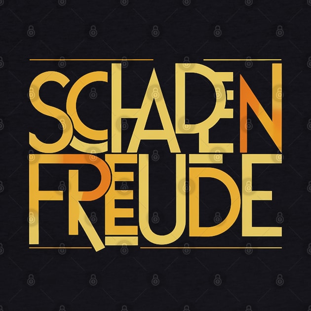 Schadenfreude, Karma Germany Design by RazorDesign234